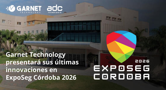 Garnet Technology presentará sus últimas innovaciones en Expo Seguridad Córdoba 2026