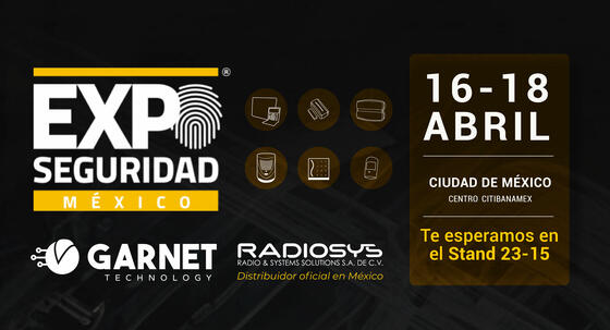 Garnet Technology presente en Expo Seguridad México 2024