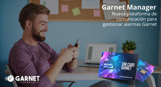 Garnet Manager, la nueva plataforma de comunicaciones de datos móviles para sistemas de alarma Garnet.