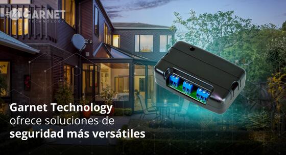 Garnet Technology ofrece soluciones de seguridad más versátiles