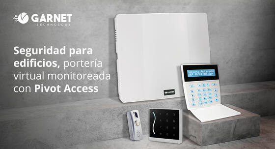 Seguridad para edificios, portería virtual monitoreada con Pivot Access