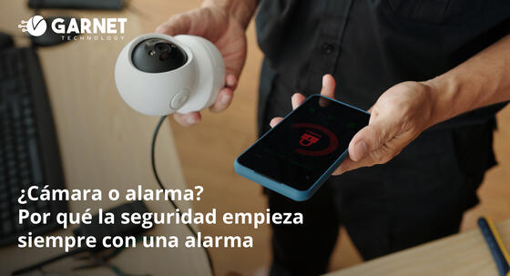 ¿Cámara o alarma? Por qué la seguridad empieza siempre con una alarma
