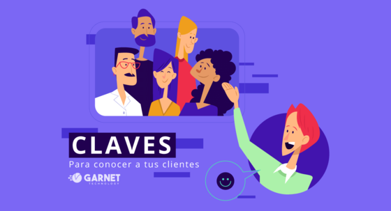 Claves para conocer a tus clientes by Garnet